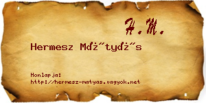 Hermesz Mátyás névjegykártya